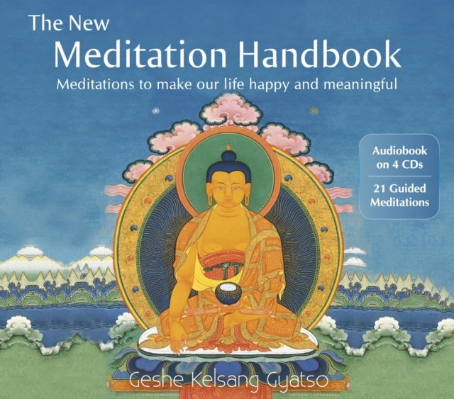 New Meditation Handbook Meditations to Make Our
