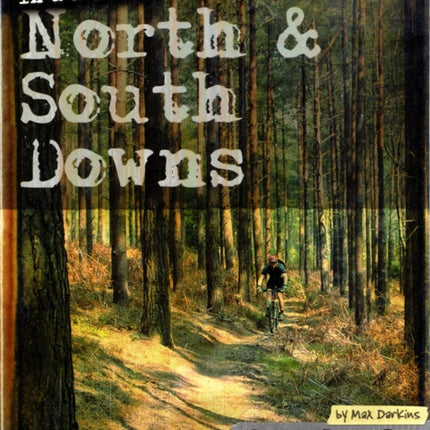 Mountain Bike Rides in and Around North and South