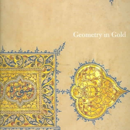 Geometry in Gold: An Illuminated Mamluk Qur'an Section