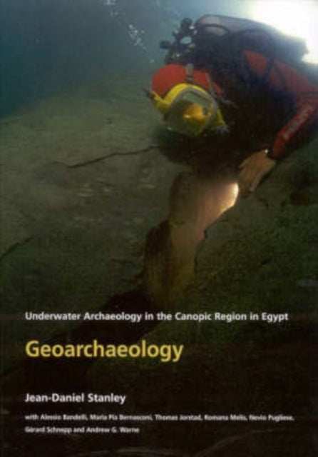 Geoarchaeology: Underwater Archaeology in the Canopic region in Egypt