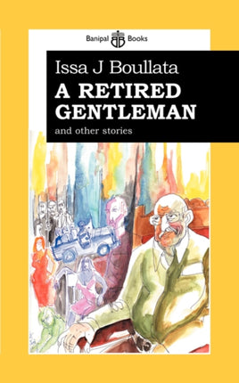 A Retired Gentleman and other stories