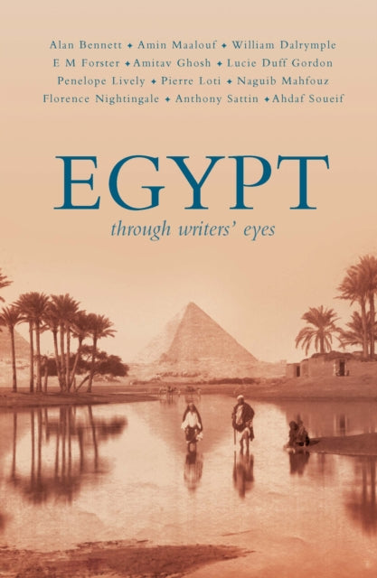 Egypt Through Writers Eyes Through Writers Eyes