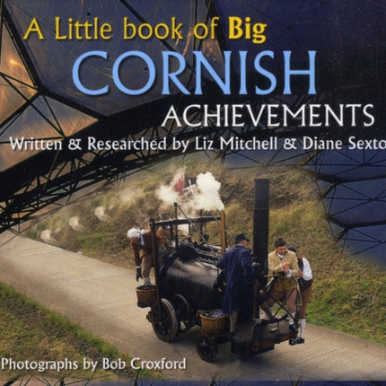 A Little Book of Big Cornish Achievements