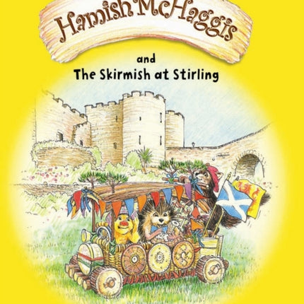 Hamish McHaggis: The Skirmish at Stirling