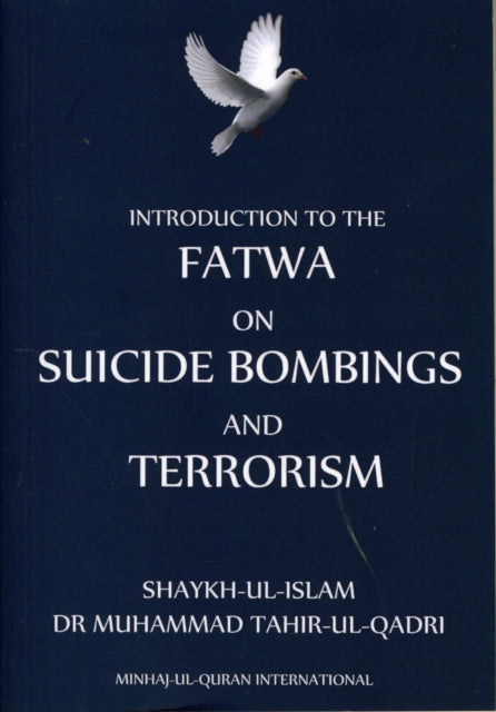 Introduction to Fatwa on Suicide Bombings and Terrorism