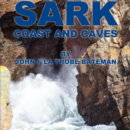 Sark Coast and Caves
