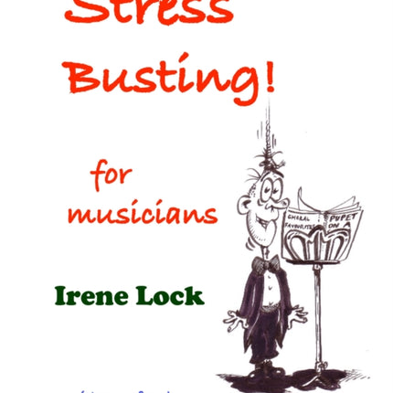 Stress Busting for Musicians