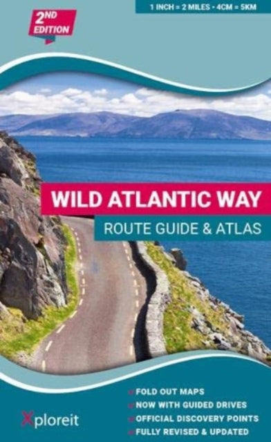 Wild Atlantic Way Route Guide and Atlas: The essential guide to driving Ireland's Atlantic coast