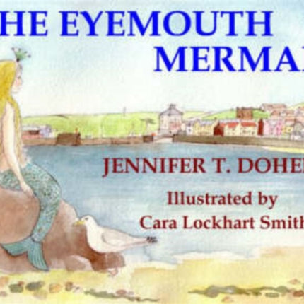 The Eyemouth Mermaid