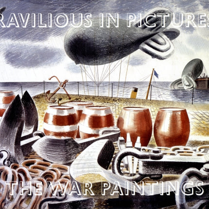 Ravilious in Pictures The War Paintings