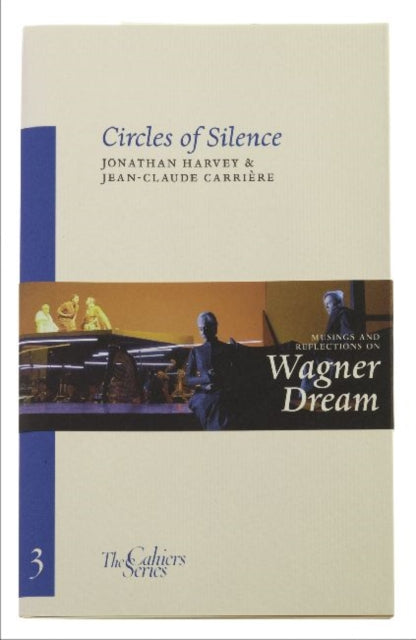 Circles Of Silence: The Cahier Series 3