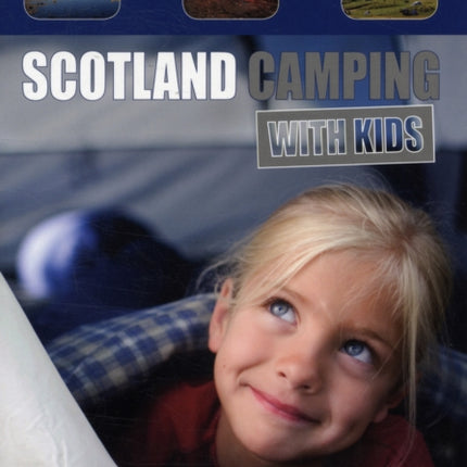 Scotland Camping with Kids