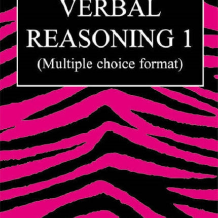 Verbal Reasoning: Papers 1-4: bk. 1: Multiple Choice Version