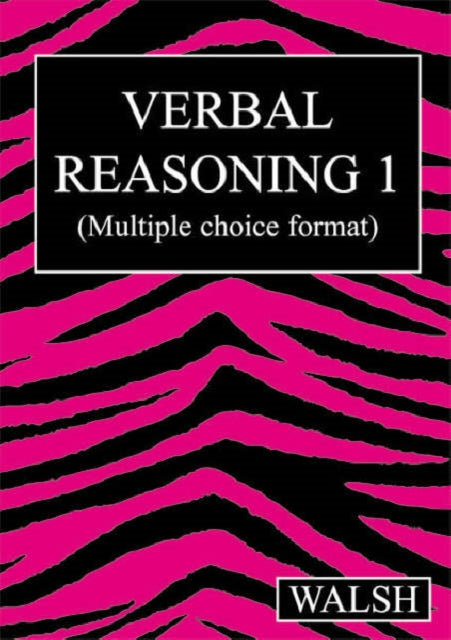 Verbal Reasoning: Papers 1-4: bk. 1: Multiple Choice Version