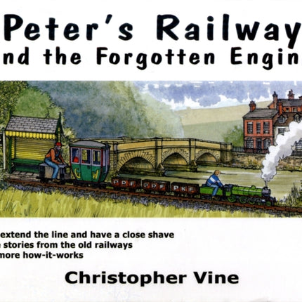 Peter's Railway and the Forgotten Engine