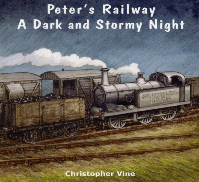 Peter's Railway a Dark and Stormy Night