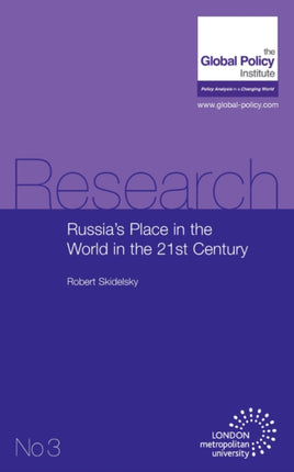 Russias Place in the World in the 21st Century Research