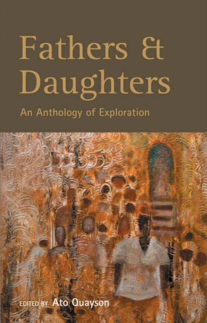 Fathers & Daughters: An Anthology of Exploration