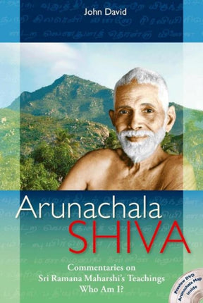 Arunachala Shiva Commentaries on Sri Ramana