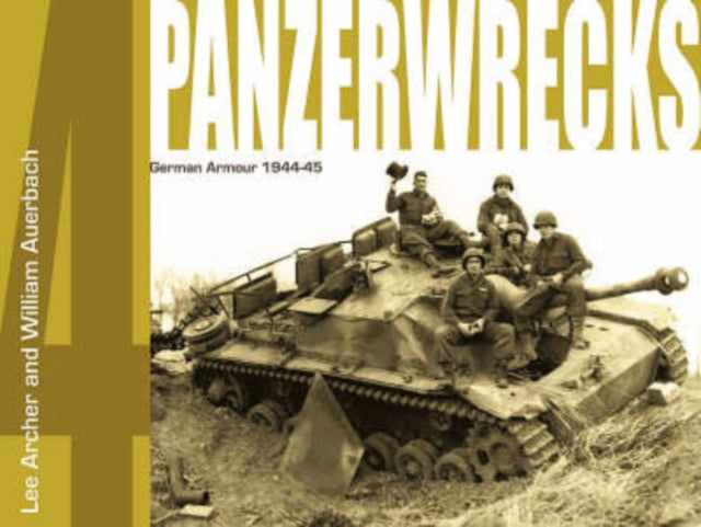 Panzerwrecks 4: German Armour 1944-45