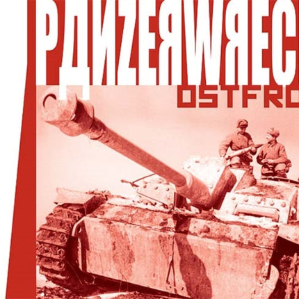 Panzerwrecks 7: Ostfront