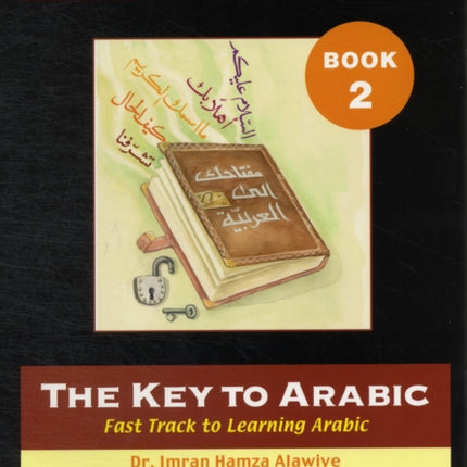 The Key to Arabic Fast Track to Learning Arabic