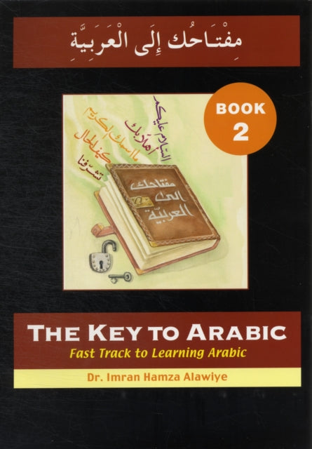 The Key to Arabic Fast Track to Learning Arabic