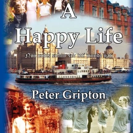A Happy Life