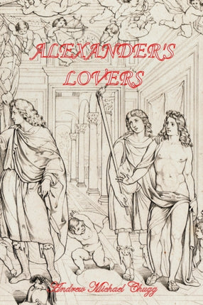 Alexanders Lovers Second Edition