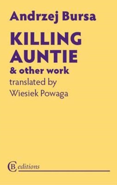 Killing Auntie and Other Work