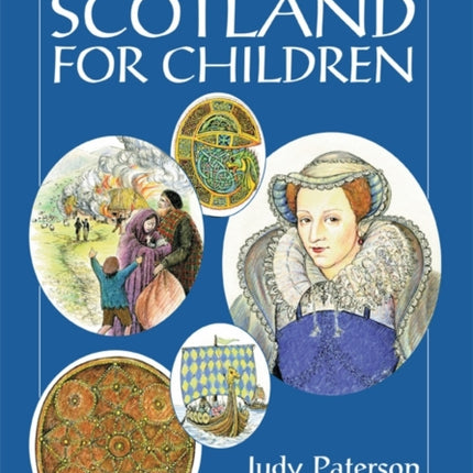 The History of Scotland for Children