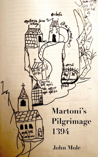 Martoni's Pilgrimage: To the centre of the world and back