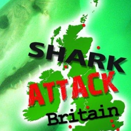 Shark Attack Britain