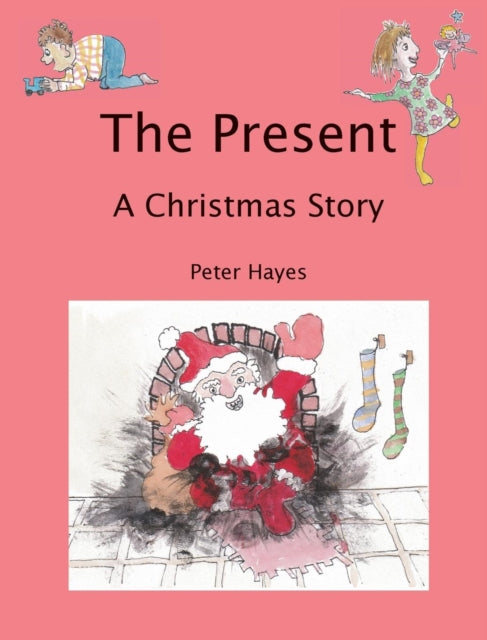 The Present A Christmas Story