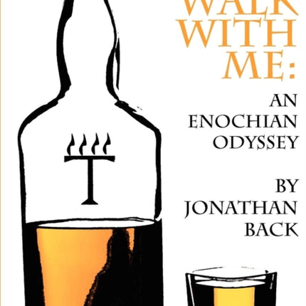 Spirits Walk With Me An Enochian Odyssey
