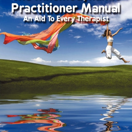 The Mnemodynamic Practitioner Manual  An Aid To Every Therapist