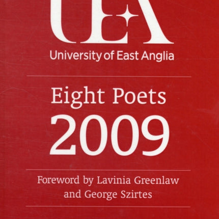 UEA Creative Writing 2009: Poetry