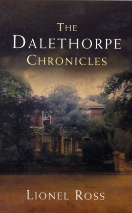 The Dalethorpe Chronicles