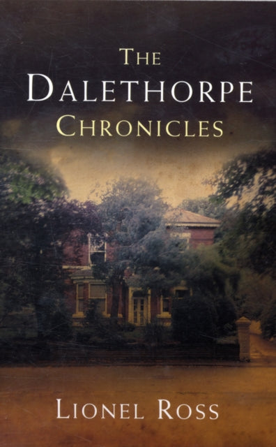 The Dalethorpe Chronicles