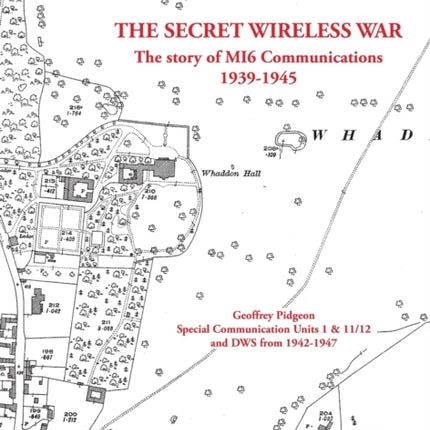 The Secret Wireless War