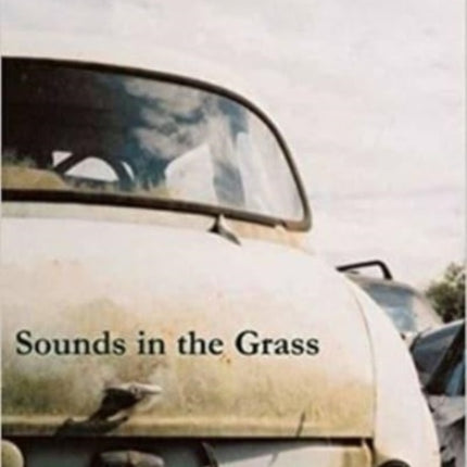 Sounds in the Grass