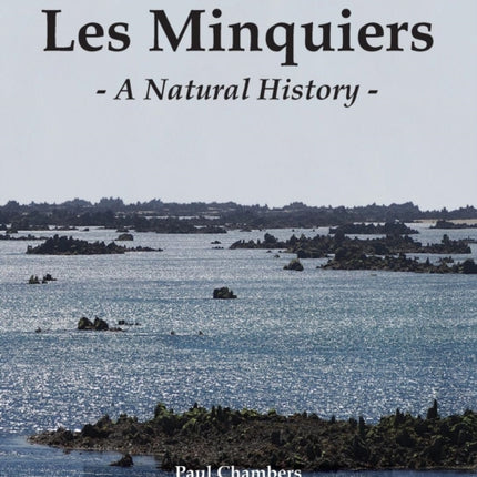 Les Minquiers A Natural History
