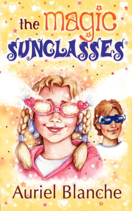 The Magic Sunglasses
