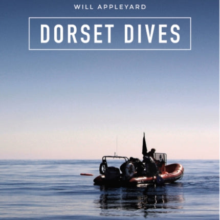 Dorset Dives: A Guide to Scuba Diving Along the Jurassic Coast