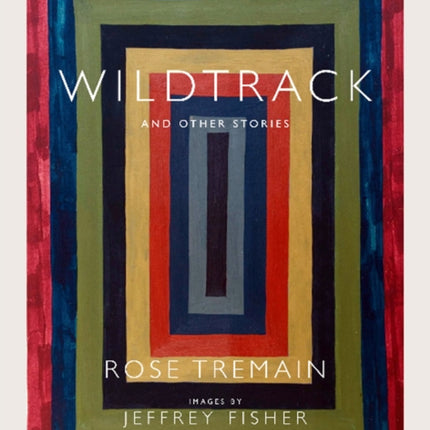 Wildtrack and Other Stories