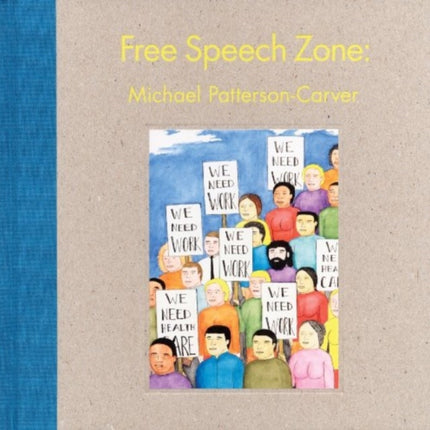 Free Speech Zone: Michael Patterson-Carver