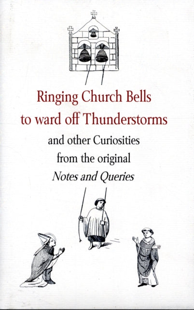 Ringing Church Bells to Ward Off Thunderstorms