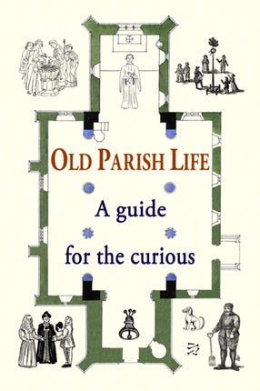 Old Parish Life