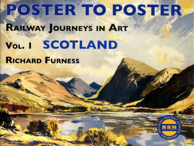 Railway Journeys in Art Volume 1: Scotland: 1