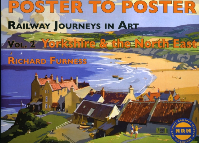 Railway Journeys in Art Volume 2: Yorkshire and the North East: 2